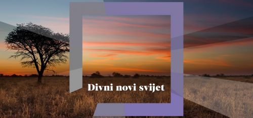 U emisiji Divni novi svijet na Prvom...